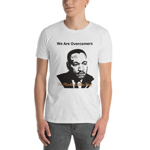 Load image into Gallery viewer, Short-Sleeve Unisex T-Shirt (Martin Luther King)
